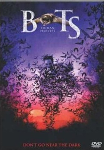Bats: Human Harvest (15) 2008